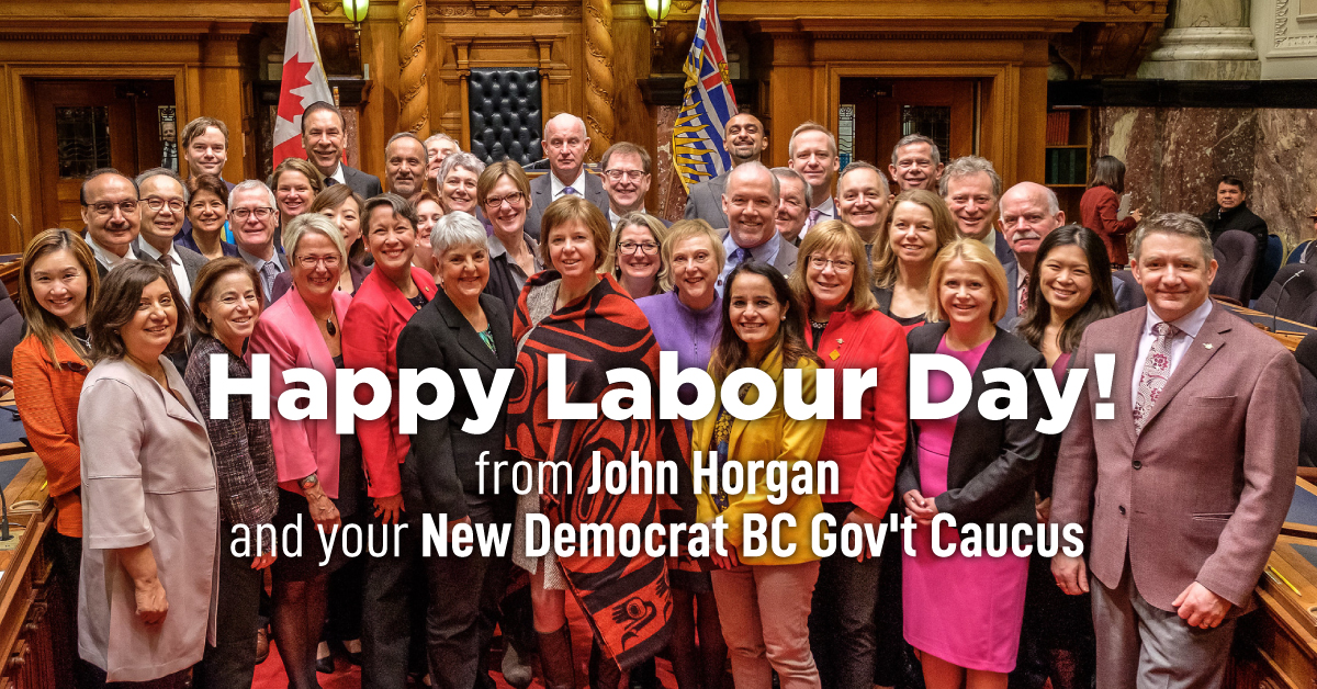 New Democrat BC Gov't Caucus Happy Labor Day